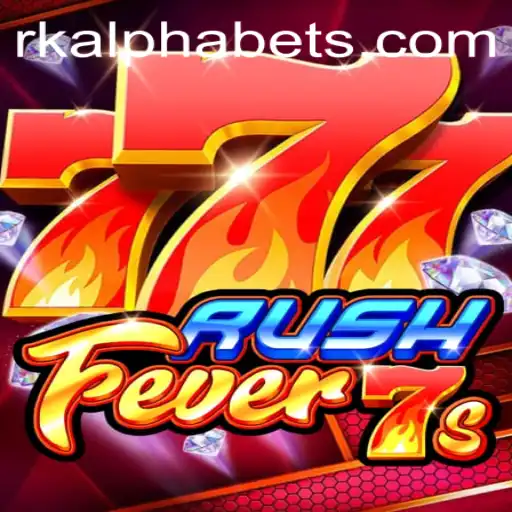 Unveiling RushFever7s: A Thrilling Adventure in the World of Rkalpha